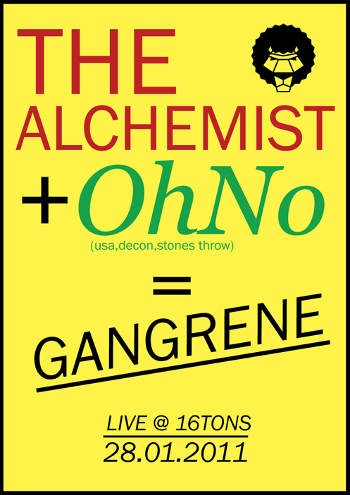 Афиша THE ALCHEMIST & OH NO (aka GANGRENE) (USA)