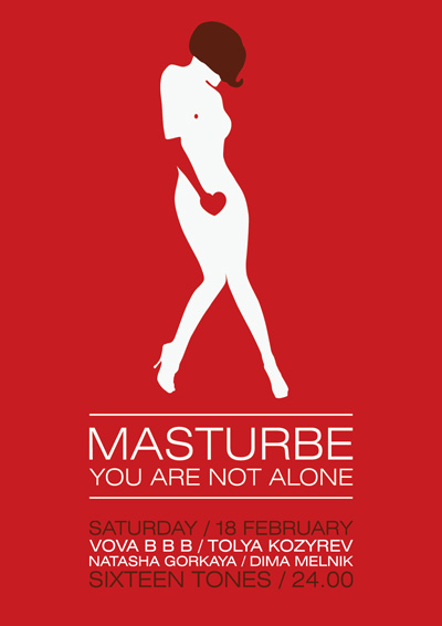 Афиша Masturbe: <br>You are not alone