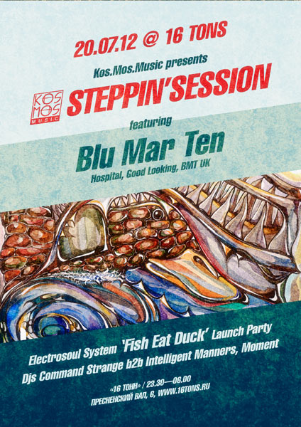 Афиша STEPPIN'SESSION: FISH EAT DUCK Launch Party featuring  BLU MAR TEN