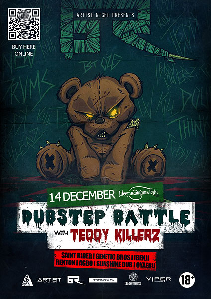 Афиша Dubstep Battle w/ Teddy Killerz