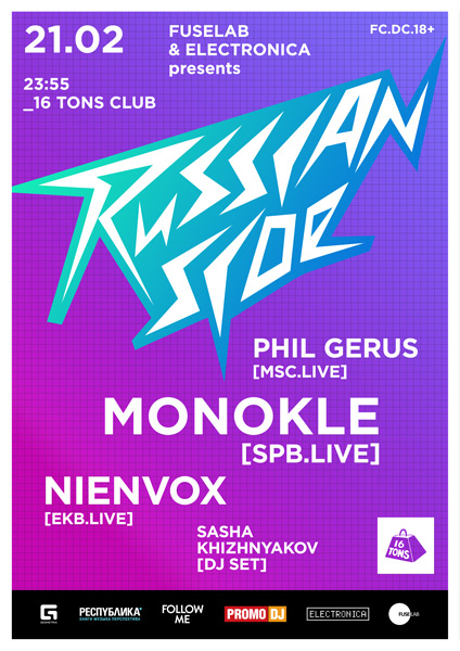 Афиша Russian Side: Nienvox (Ekb/Live), Monokle (Spb/Live), Phil Gerus (Msc/Live) 