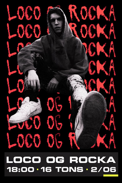 Афиша LOCO OG ROCKA